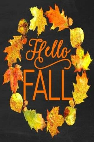 Cover of Hello Fall Dot Grid Journal