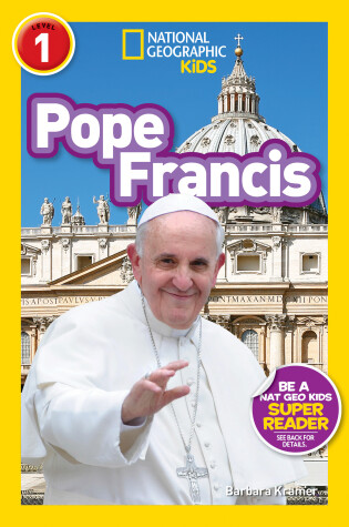 Cover of Pope Francis (National Geographic Kids Readers, Level 1)