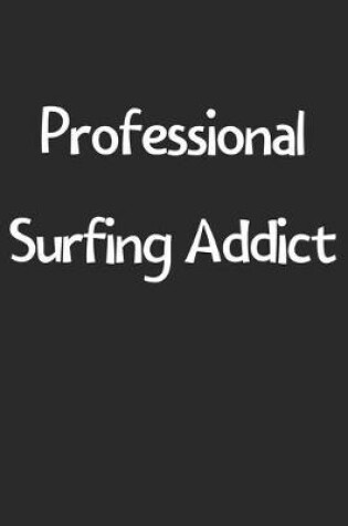 Cover of Professional Surfing Addict