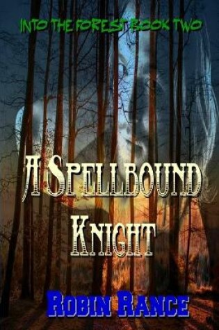 Cover of A Spellbound Knight