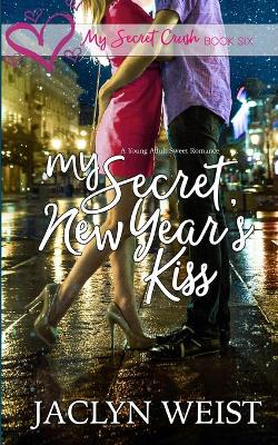 Book cover for My Secret New Year's Kiss