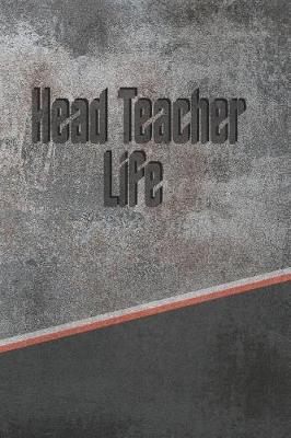 Book cover for Head Teacher Life