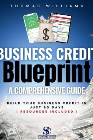 Cover of Business Credit Blueprint A Comprehensive Guide