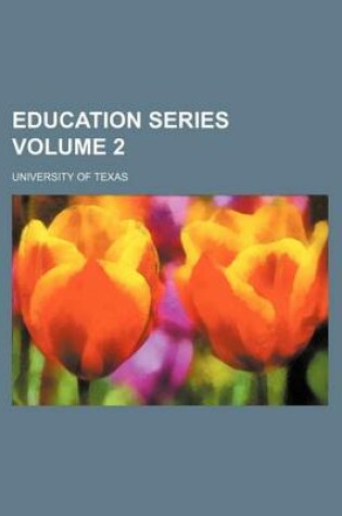 Cover of Education Series Volume 2