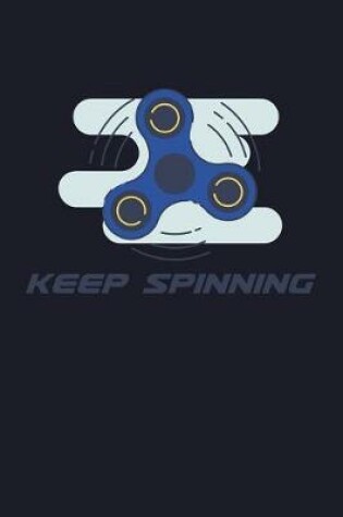 Cover of Keep Spinning