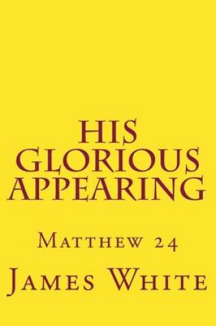 Cover of His Glorious Appearing