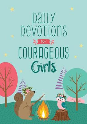 Book cover for Daily Devotions for Courageous Girls