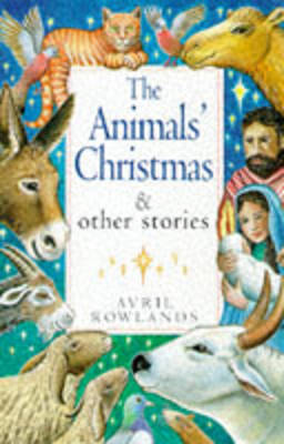 Book cover for The Animals’ Christmas and other stories