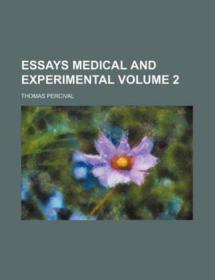 Book cover for Essays Medical and Experimental Volume 2