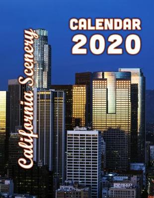 Book cover for California Scenery Calendar 2020