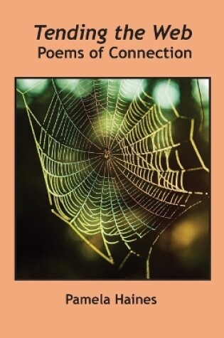 Cover of Tending the Web