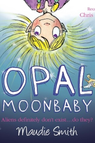 Cover of Opal Moonbaby: Opal Moonbaby
