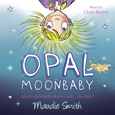 Book cover for Opal Moonbaby: Opal Moonbaby