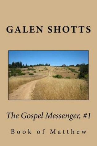 Cover of The Gospel Messenger, #1