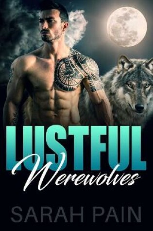 Cover of Lustful Werewolves