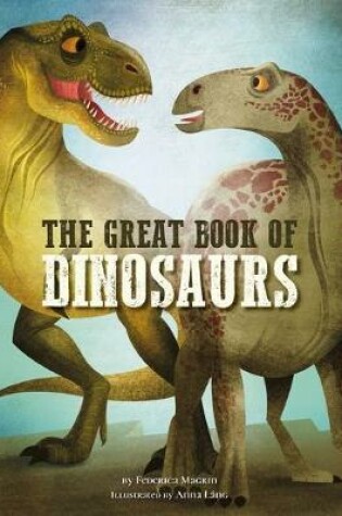 Cover of The Great Book of Dinosaurs