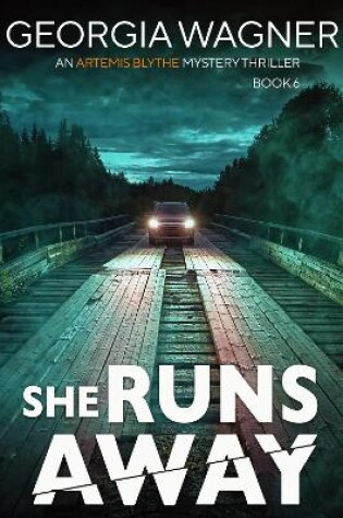 Cover of She Runs Away