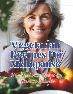 Book cover for Vegetarian Recipes For Menopause