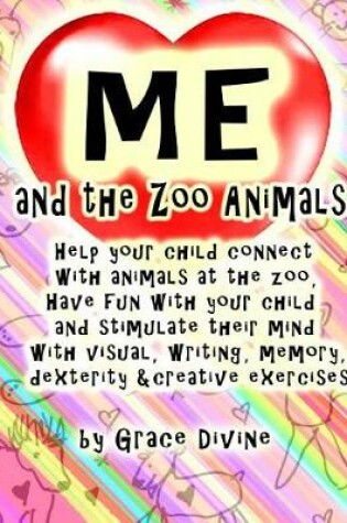 Cover of Me and the Zoo Animals