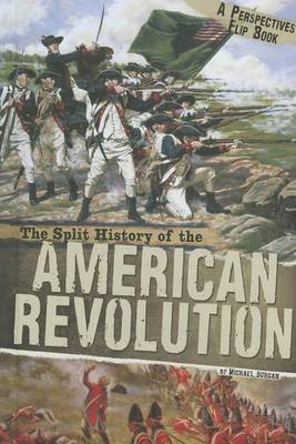 Cover of The Split History of the American Revolution