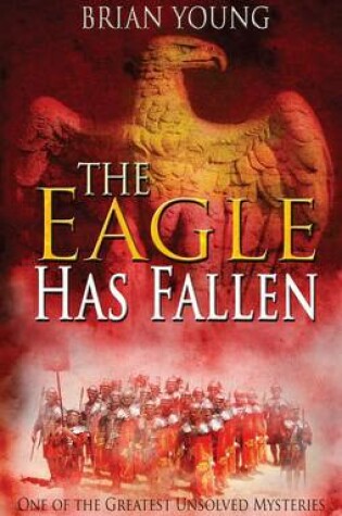 Cover of The Eagle Has Fallen