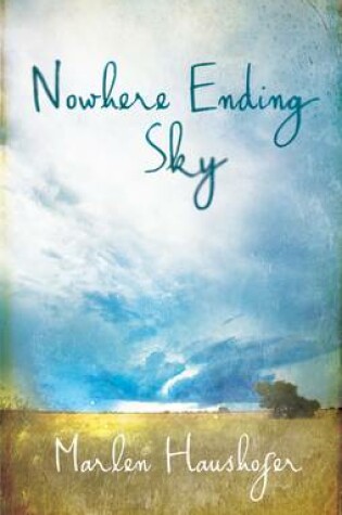 Cover of Nowhere Ending Sky