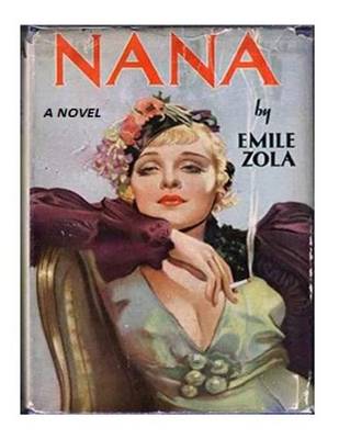 Book cover for Nana, a Novel (1922)