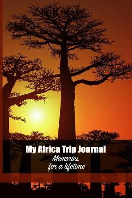 Book cover for My Africa Trip Journal