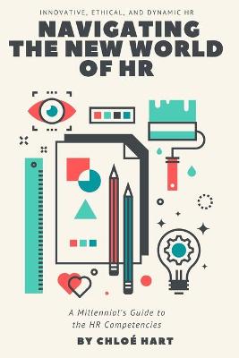 Book cover for Navigating the New World of HR
