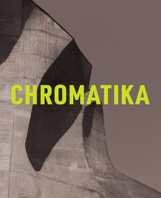 Book cover for The Chromatika / Die Chromatika