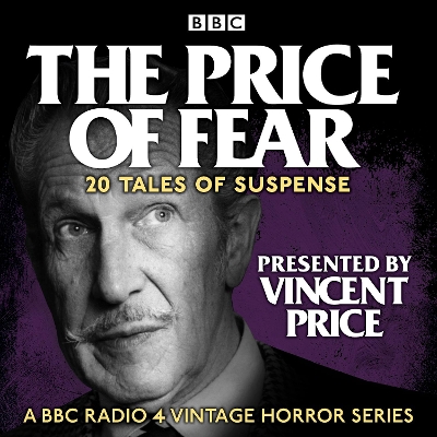 Book cover for The Price of Fear: 20 tales of suspense told by Vincent Price
