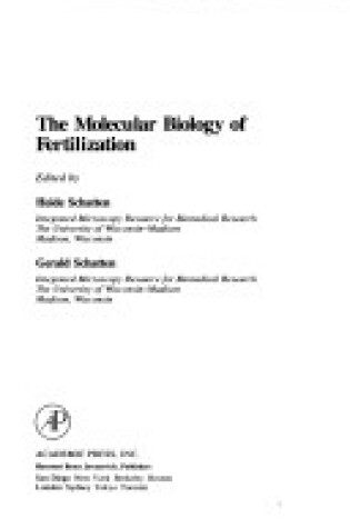 Cover of The Molecular Biology of Fertilization
