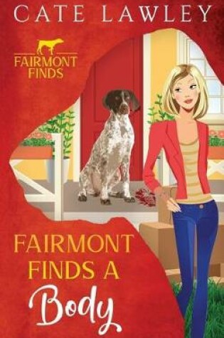 Cover of Fairmont Finds a Body