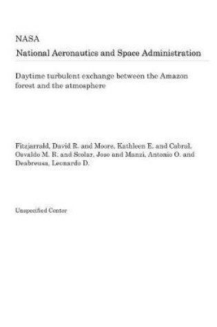 Cover of Daytime Turbulent Exchange Between the Amazon Forest and the Atmosphere