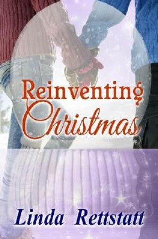 Cover of Reinventing Christmas