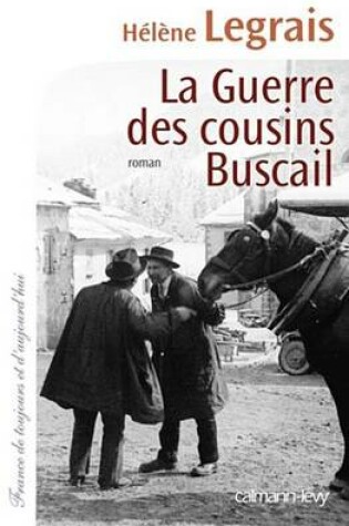Cover of La Guerre Des Cousins Buscail
