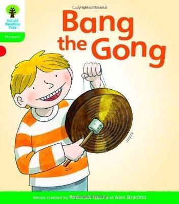 Cover of Oxford Reading Tree: Level 2: Floppy's Phonics Fiction: Bang the Gong