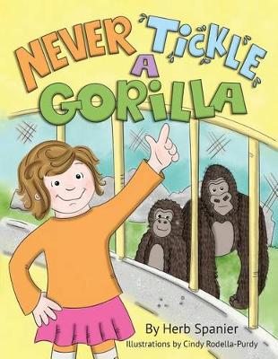 Cover of Never Tickle A Gorilla