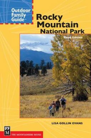 Cover of Outdoor Family Guide to Rocky Mountain National Park