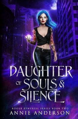 Book cover for Daughter of Souls & Silence