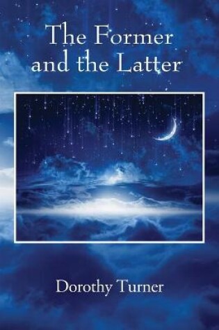 Cover of The Former and the Latter