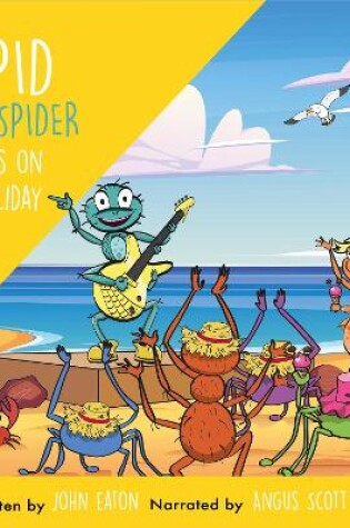 Cover of Spid the Spider Goes on Holiday