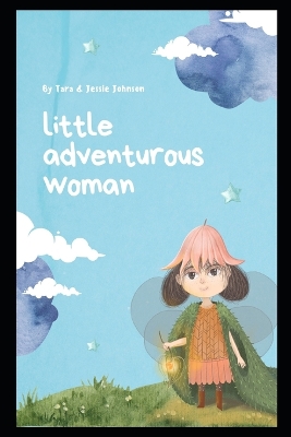 Book cover for Little Adventurous Woman Tour across the Beautiful USA