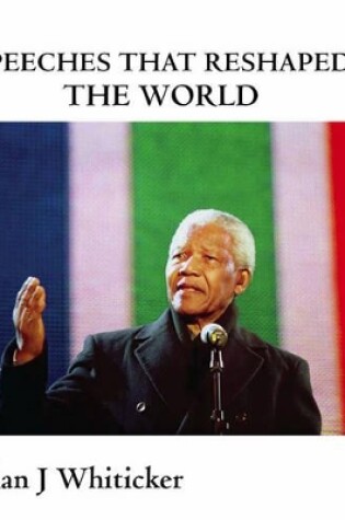 Cover of Speeches That Reshaped the World