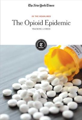 Book cover for The Opioid Epidemic