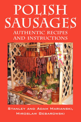 Cover of Polish Sausages, Authentic Recipes and Instructions