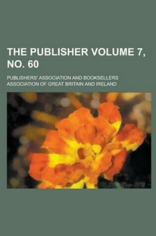 Cover of The Publisher Volume 7, No. 60