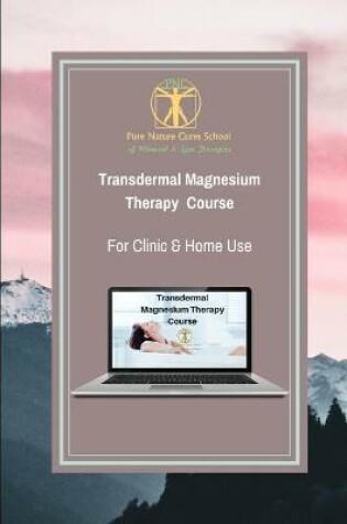 Cover of Transdermal Magnesium Therapy Course