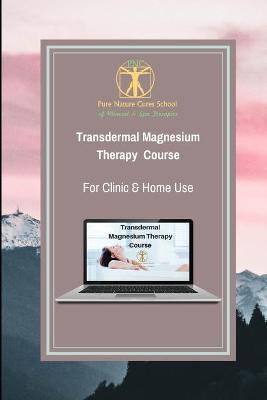 Cover of Transdermal Magnesium Therapy Course