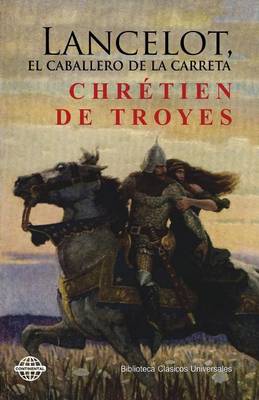 Book cover for Lancelot, El Caballero de La Carreta